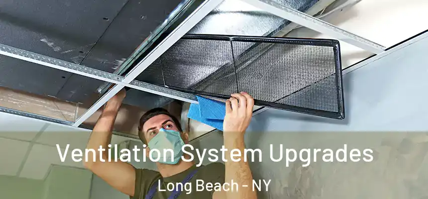  Ventilation System Upgrades Long Beach - NY